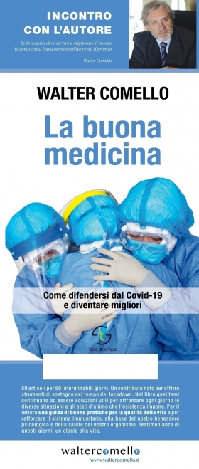 LA BUONA MEDICINA E' DIVENTATA UN LIBRO - walter comello