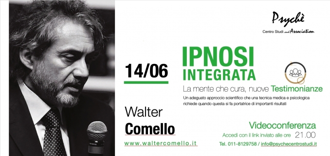 IPNOSI INTEGRATA La mente che cura, nuove Testimonianze - 14 giugno - walter comello