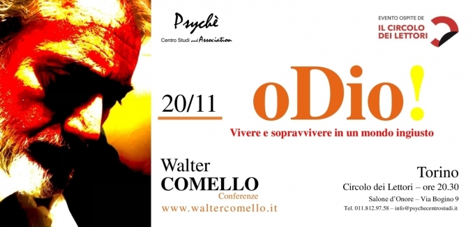 odio! Vivere e sopravvivere in un mondo ingiusto - 20 novembre - walter comello