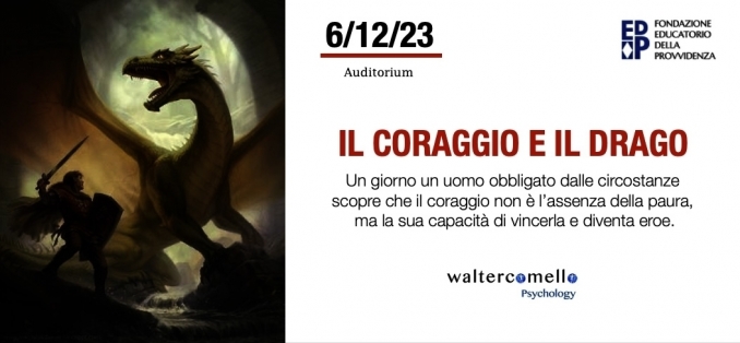 il coraggio e il drago - 6 dicembre - walter comello