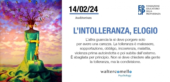 L'intolleranza, ELOGIO - 14 febbraio - walter comello